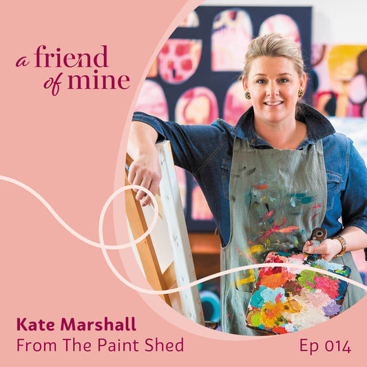 From The Paint Shed with Kate Marshall